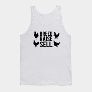 Chicken Farm - Breed. Raise. Sell. Tank Top